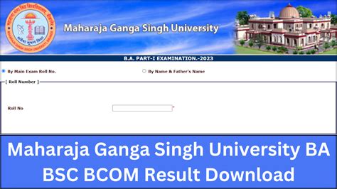 Complete Result Listings of Maharaja Ganga Singh University.